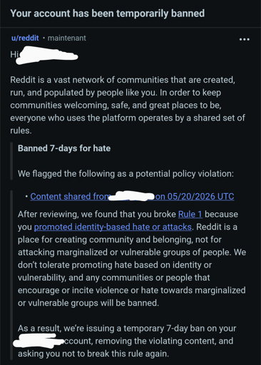 banned for 7 days on reddit
for identity based hate